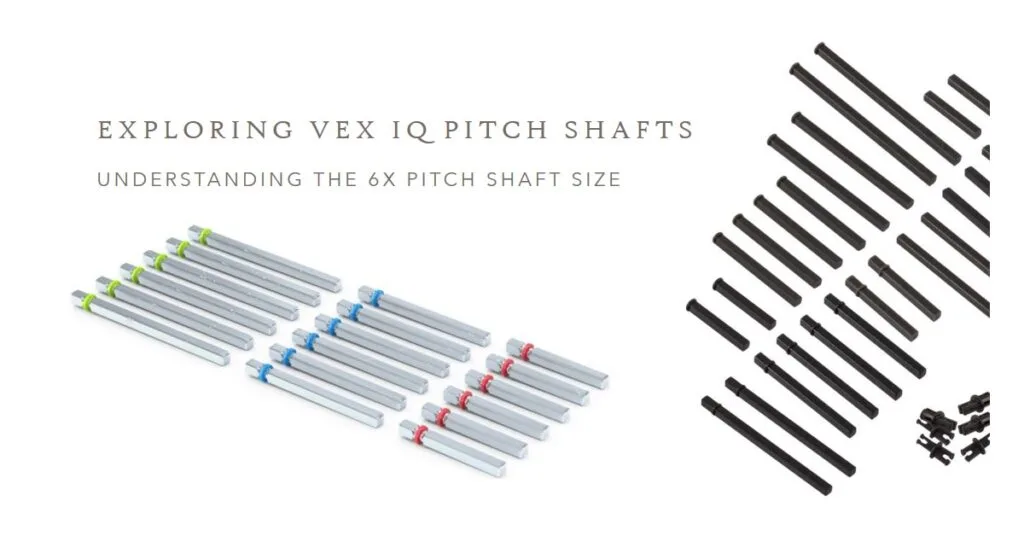 how much inces id a 6x pitch shaft vex iq